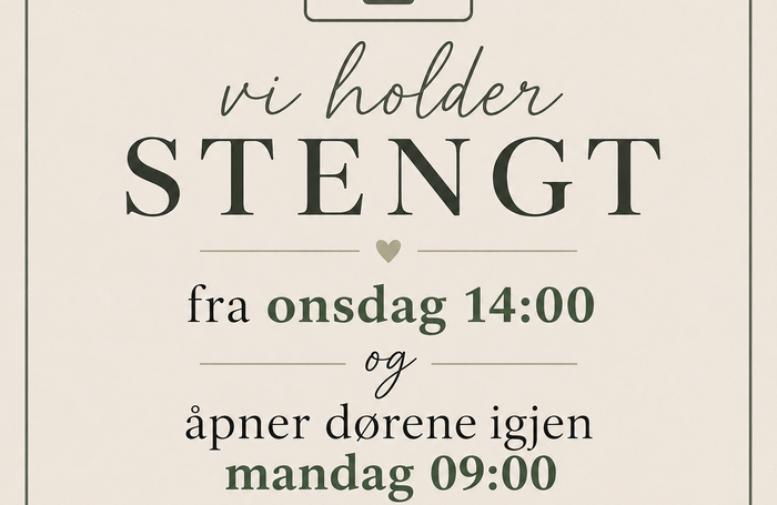 Vi holder stengt